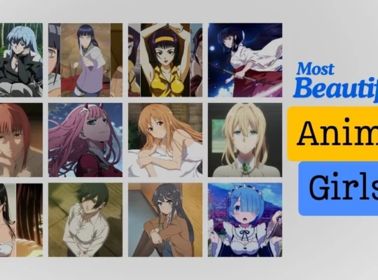 Most Beautiful Anime Girls of All Time (2026 Updated)